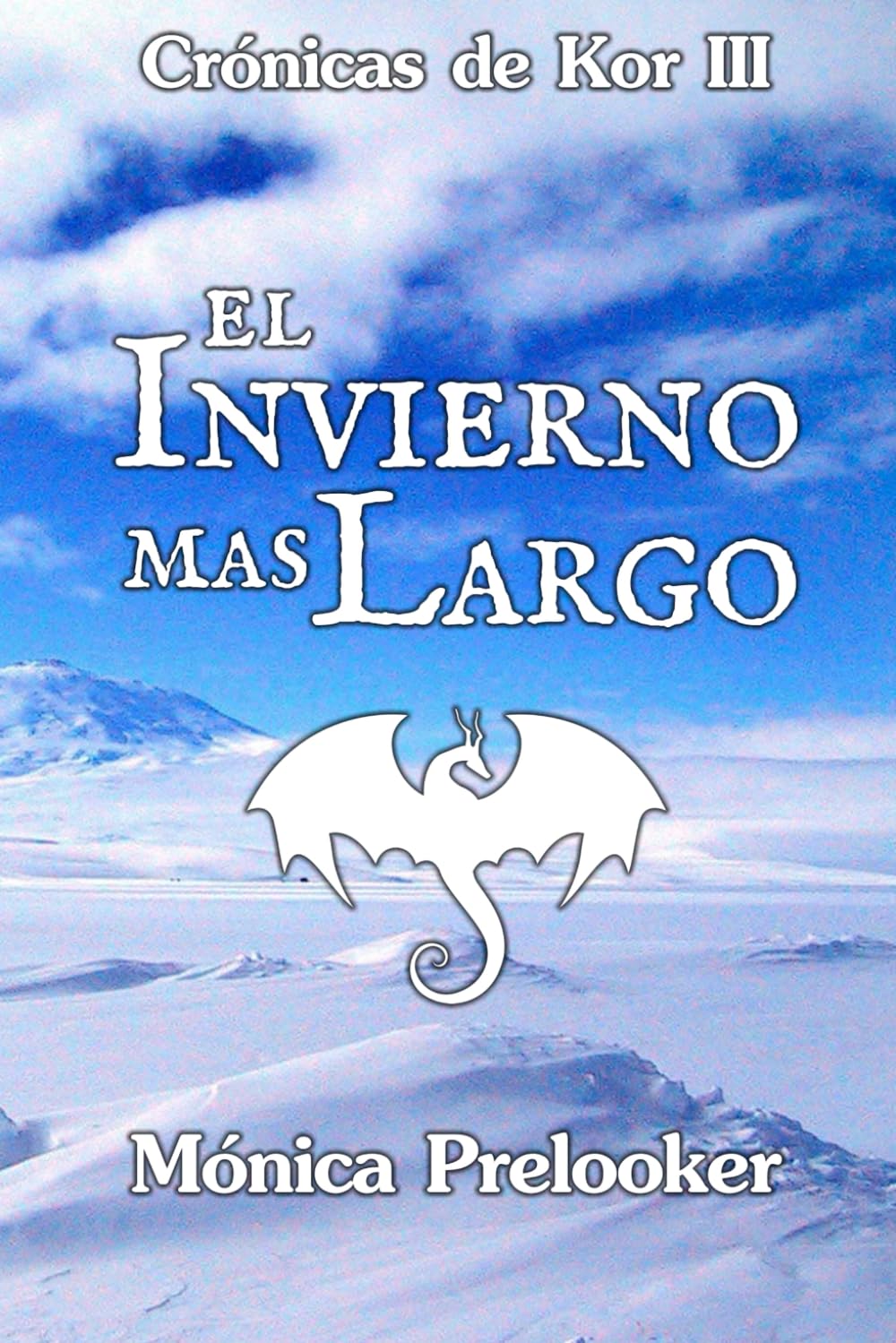 El Invierno Más Largo: Crónicas de Kor 3