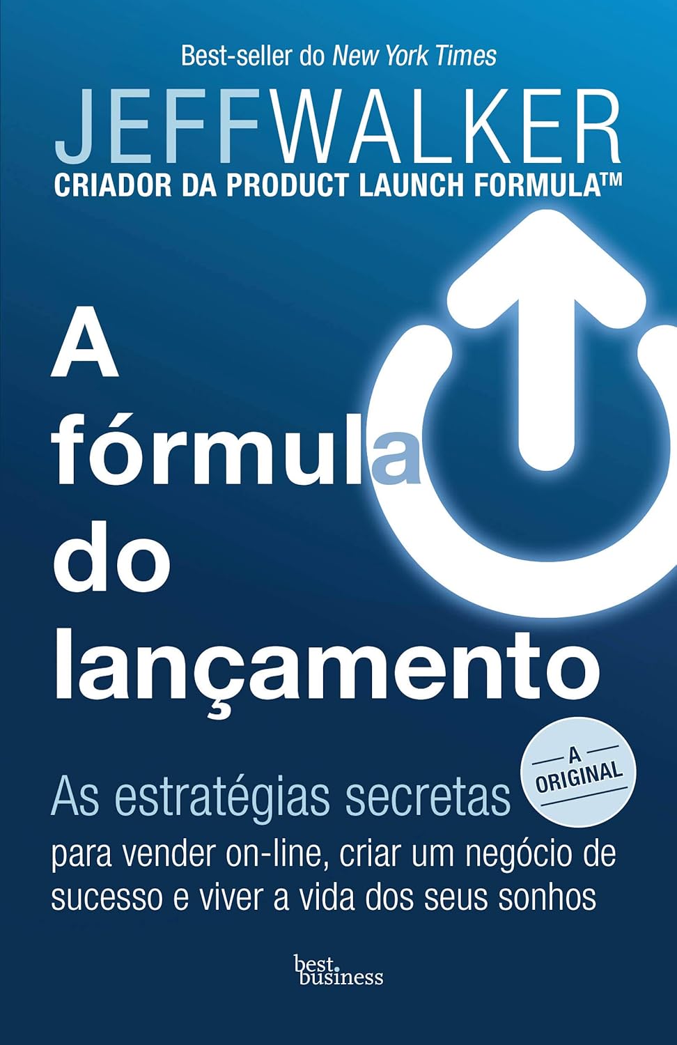 A Formula do Lancamento (Em Portugues do Brasil)