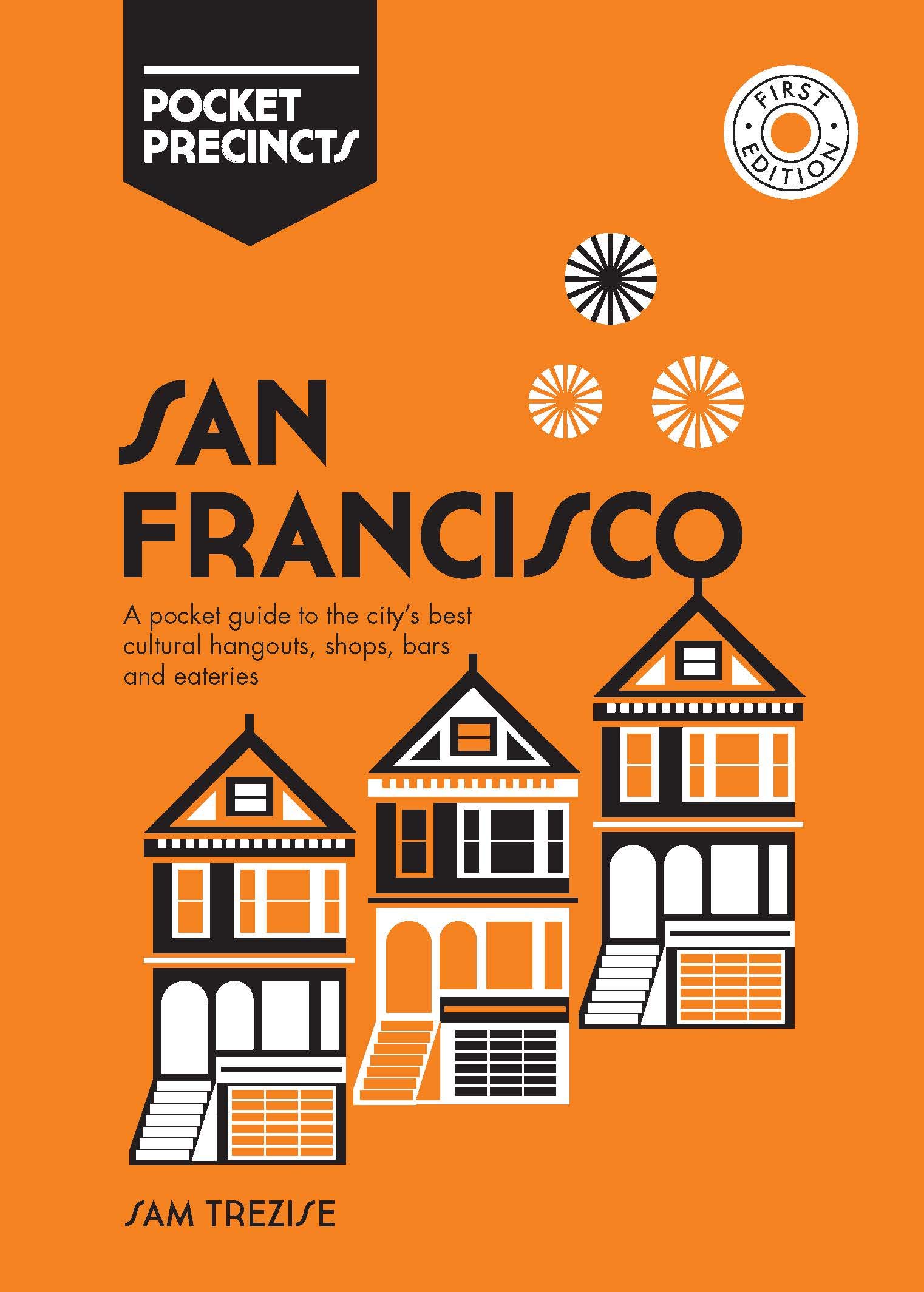 San Francisco Pocket Precincts: A Pocket Guide , Trezise^*