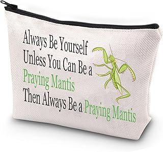 JYTAPP Praying Mantis Gifts Always Be Yourself Unless You Can Be a Praying Mantis Cosmetic Bag Mantis Lover Zipper Bag Entomologist Survival Kit