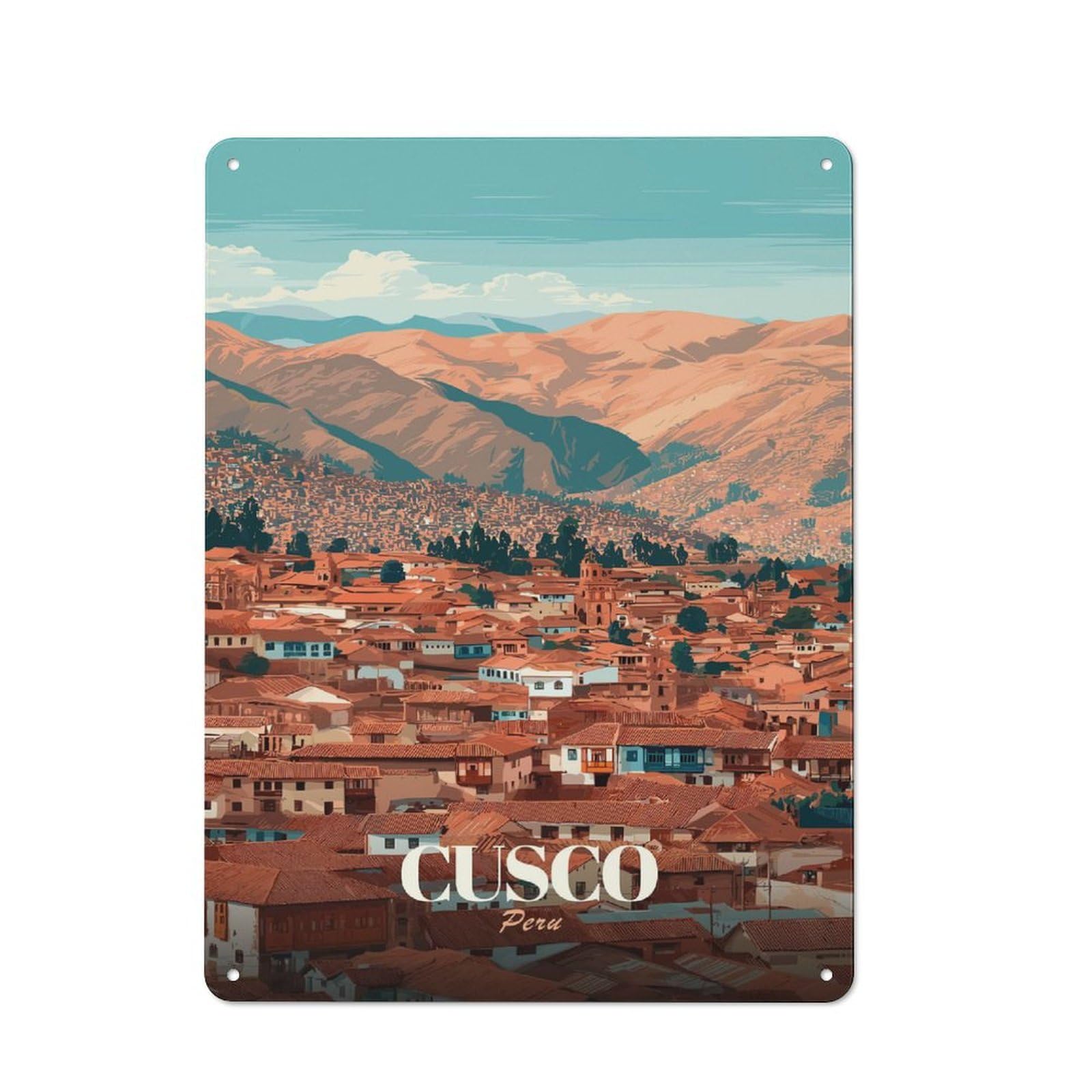 Shed Style Cusco Peru Cityscape Tin Sign 40x30cm, Utility Space Decor for Greenhouse, Garden Room, Cafe Or Entryway