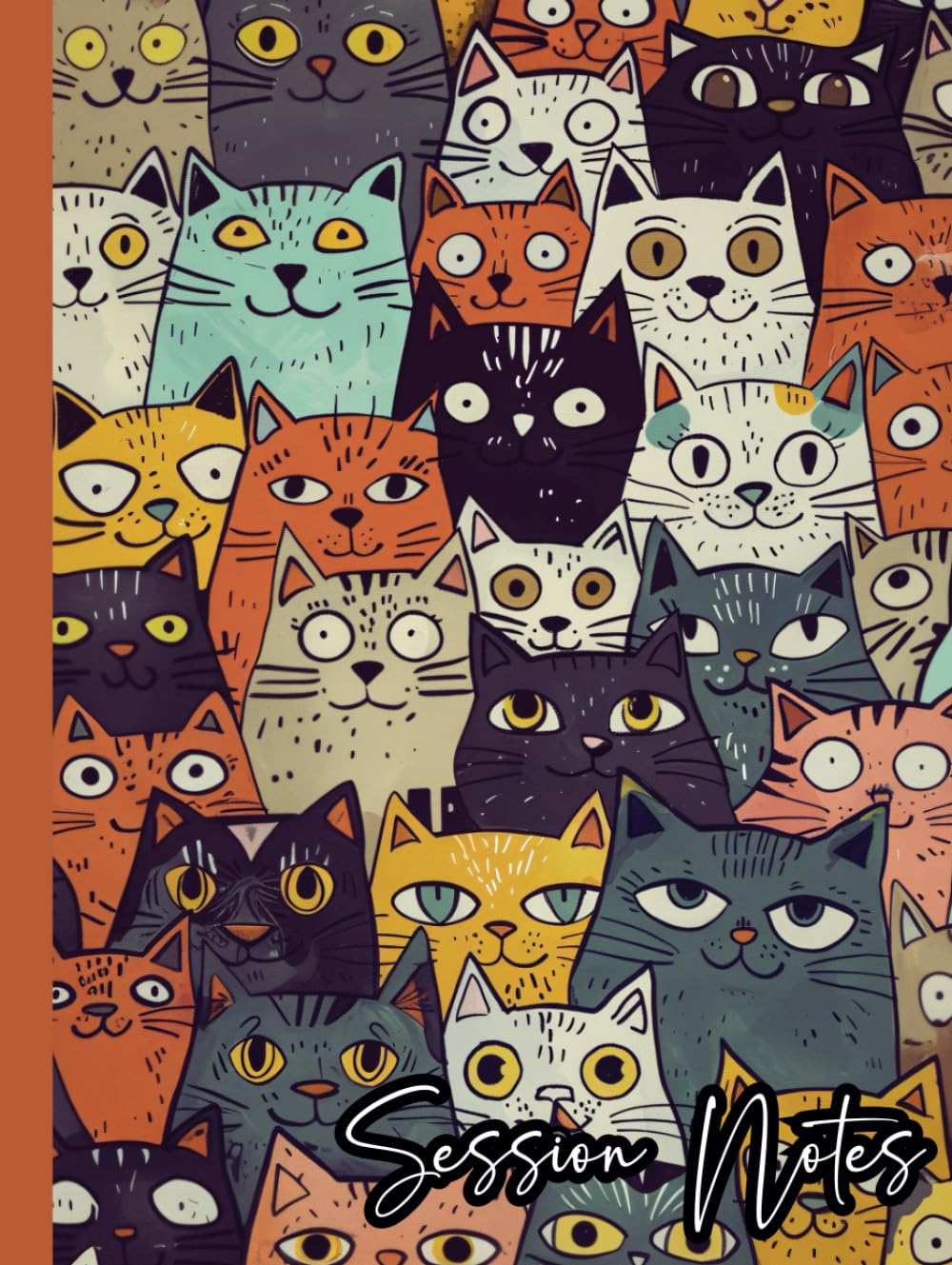 The Session Notes Notebook for Therapists: Plan & Track Sessions, Record Client & Patient Progress: Cat Themed Cover- Essential Workbook for Therapy Documentation - 4 Pages per session