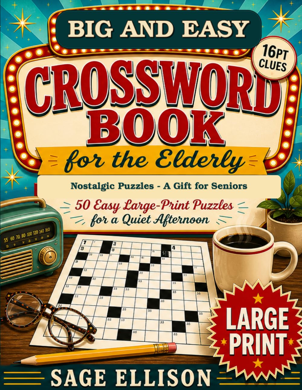 Big and Easy Crossword Book for the Elderly: Nostalgic Puzzles - A Gift for Seniors