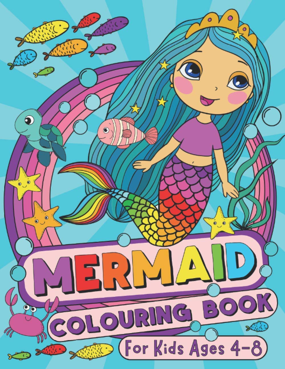 Mermaid Colouring Book: For Kids Ages 4-8 (UK Edition) (Silly Bear Colouring Books)