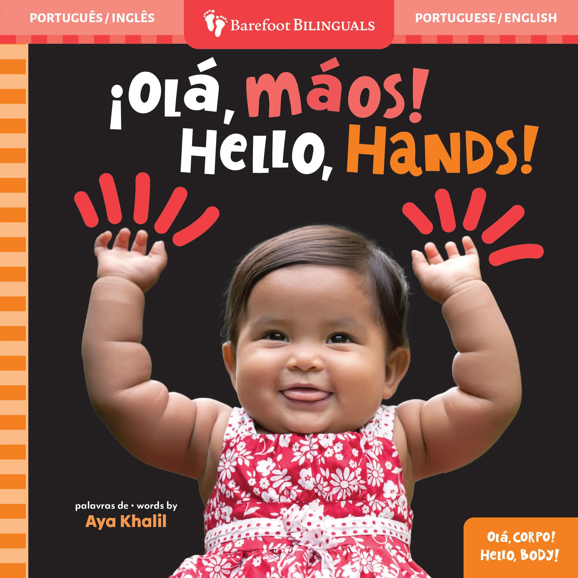 Hello, Hands! (Bilingual Portuguese & English) (Barefoot Bilinguals)