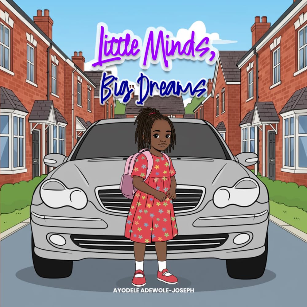 Little Minds, Big Dreams