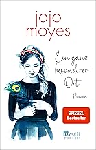 Ein ganz besonderer Ort: Der bewegende Liebesroman der Bestsellerautorin