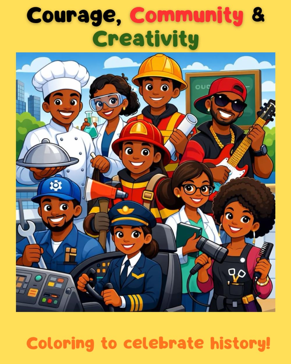 Courage, Community, & Creativity: Coloring to celebrate history