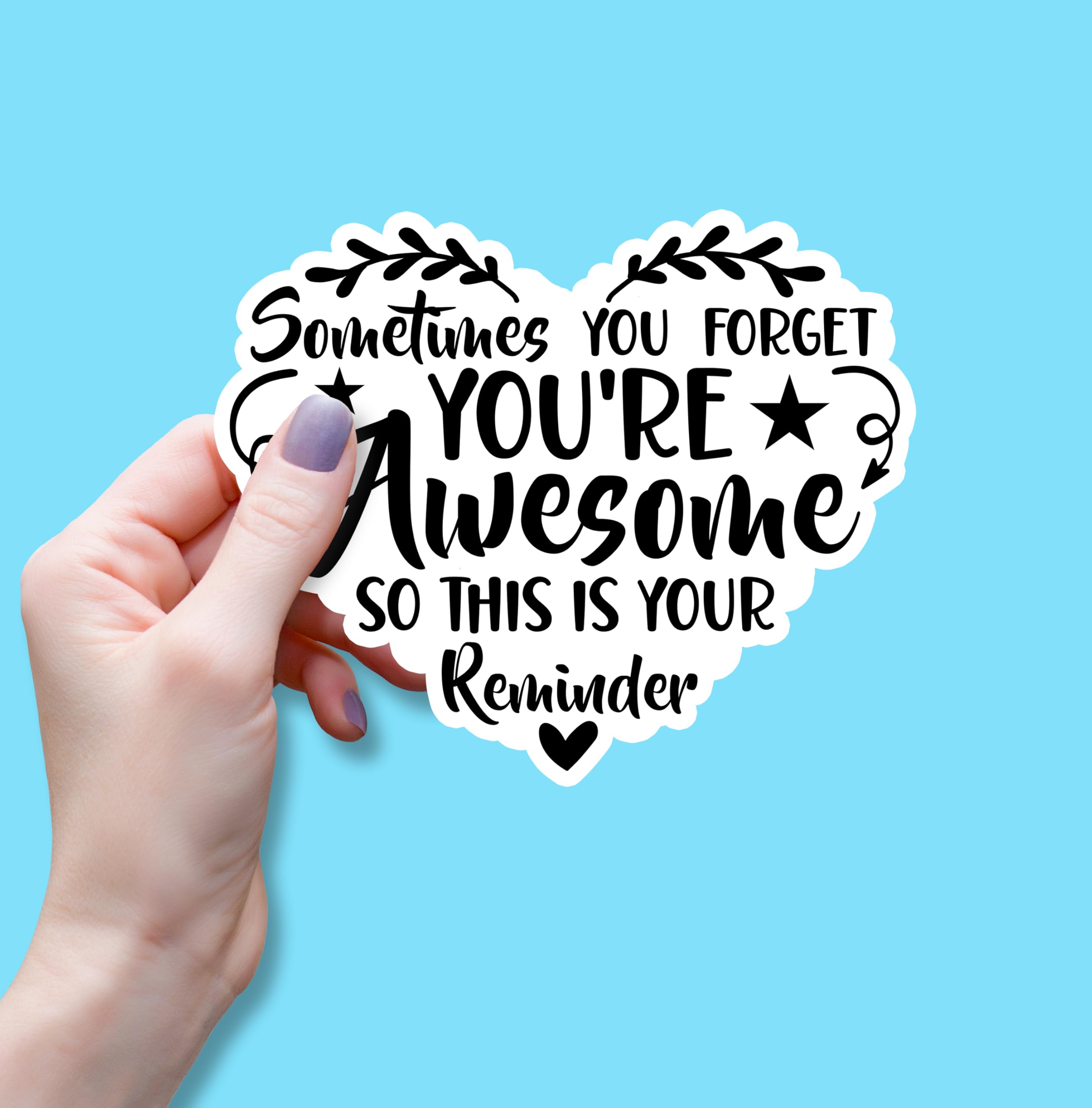 Photo 1 of (3PCS) Sometimes You Forget You're Awesome So This is Your Reminder Sticker, Funny Motivational Sarcastic Inspirational Vinyl Decals for Books Laptops Phone Water Bottles Tumbler Cup Kindle 3x2.8 Inch