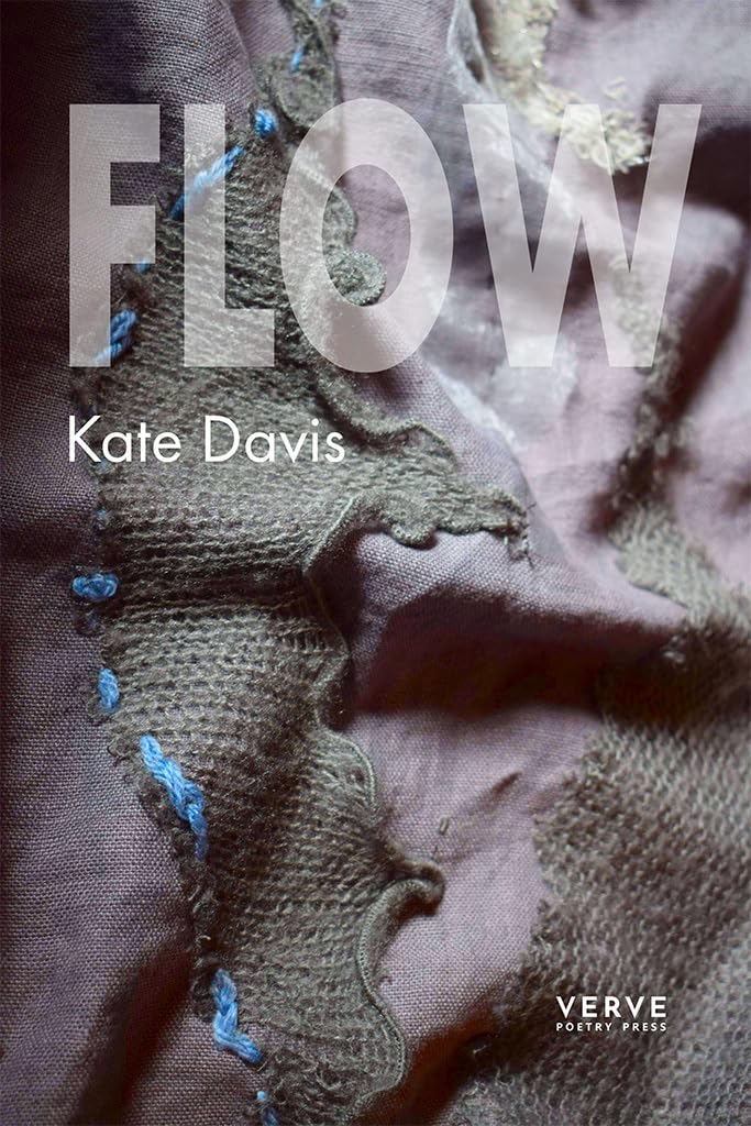FLOW A verse novella by Kate Davis (Paperback Book)