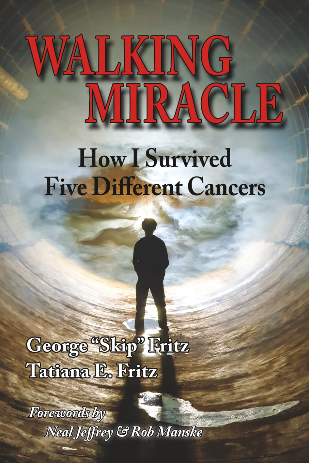Walking Miracle: How I Survived Five Different Cancers