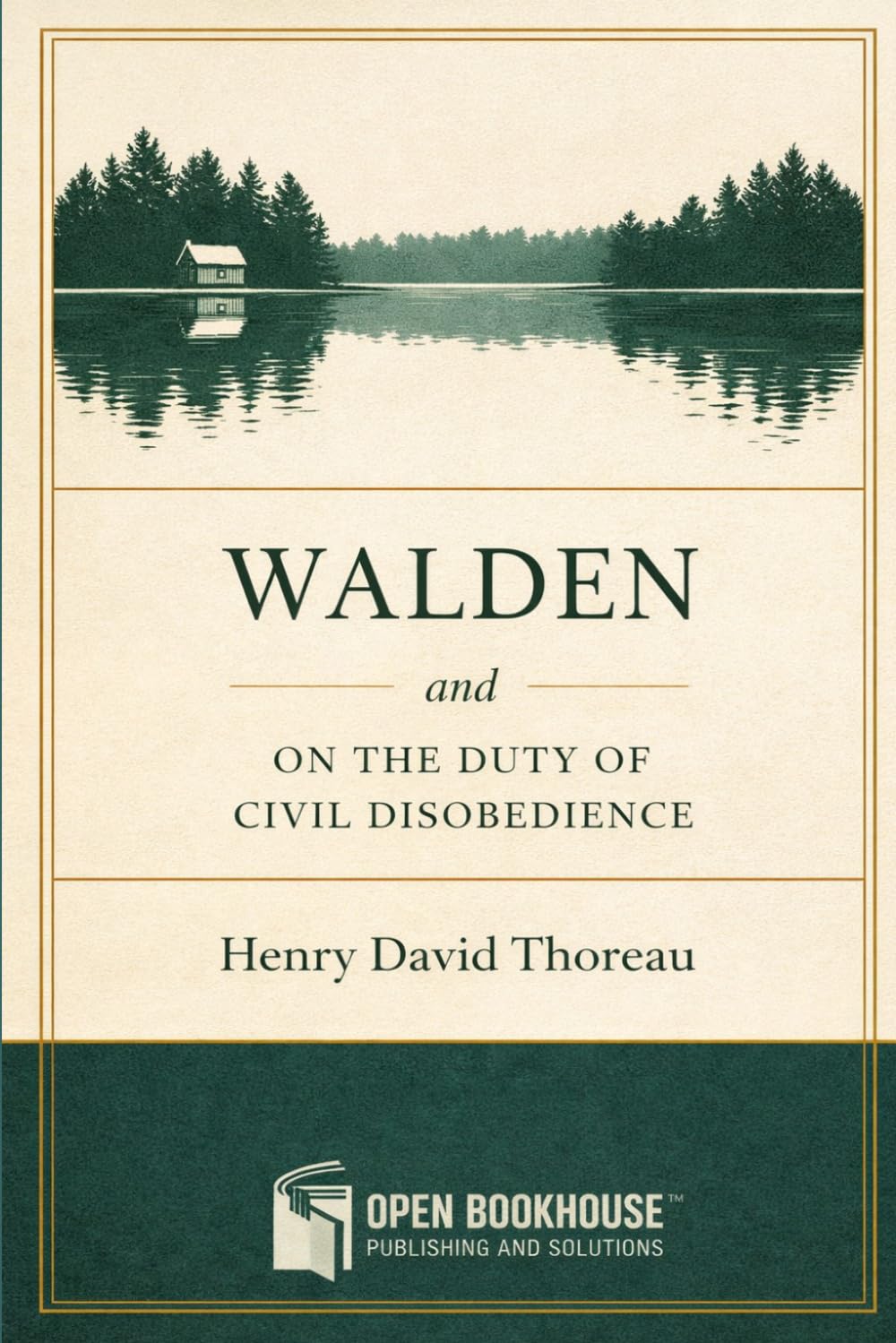 Walden and On the Duty of Civil Disobedience: Annotated and Illustrated Edition