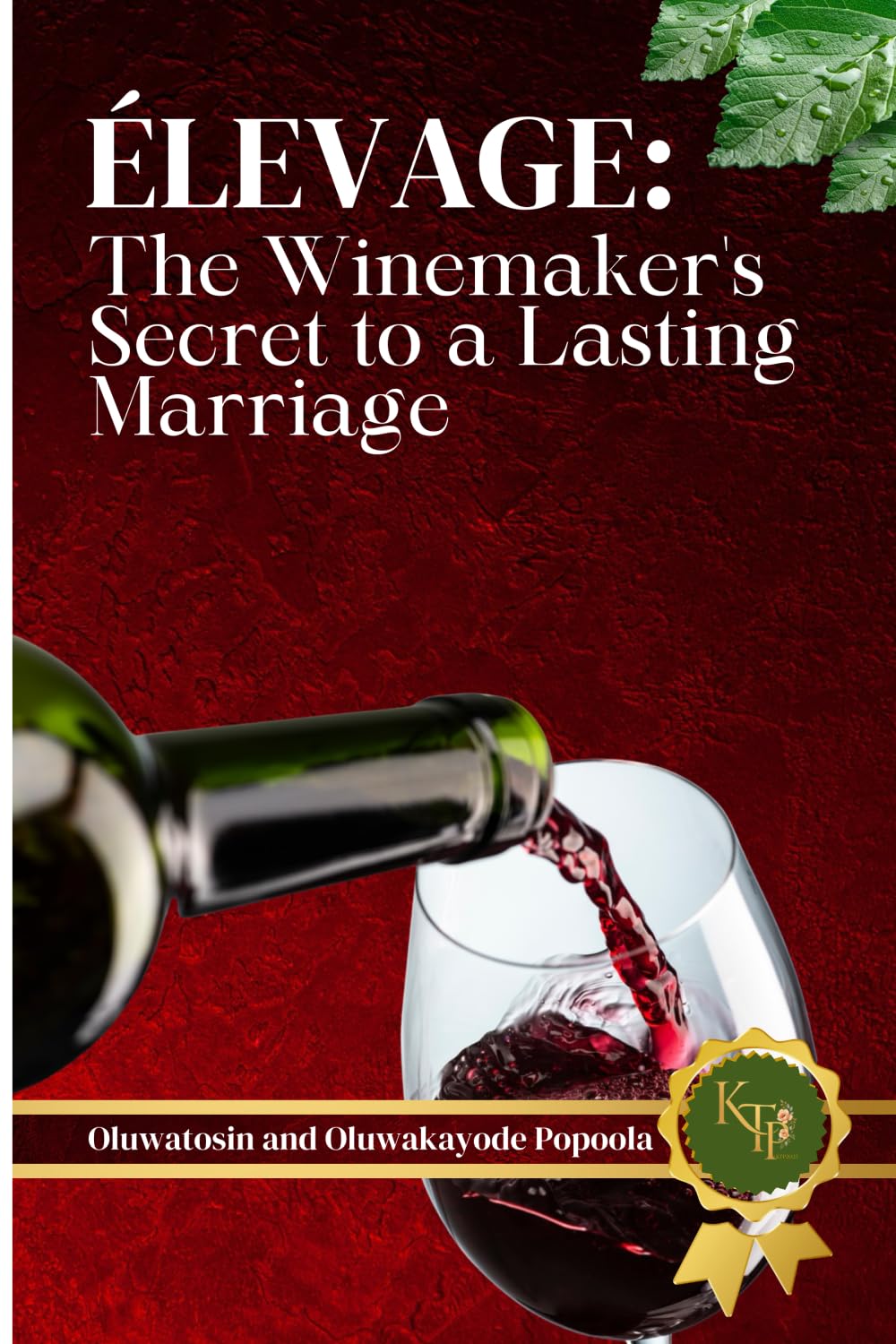 Élevage: The Winemaker's Secret to a Lasting Marriage