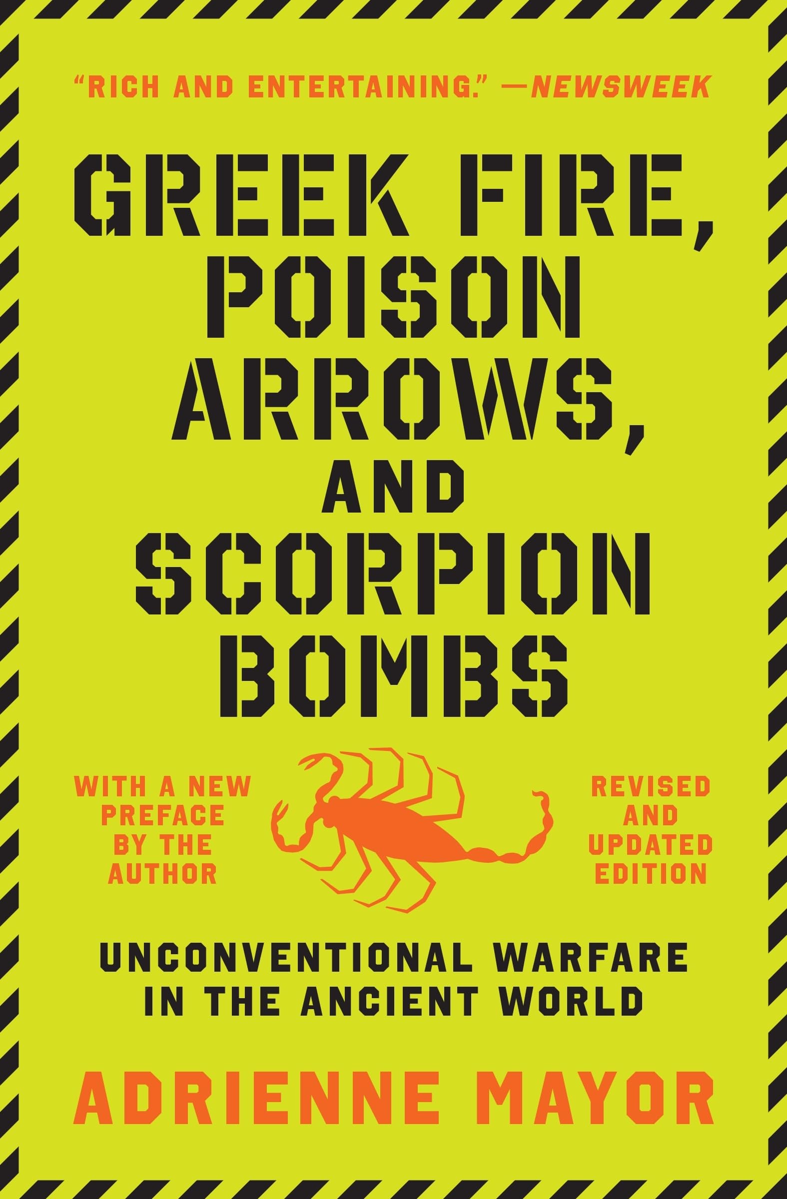 Greek Fire, Poison Arrows, and Scorpion Bombs by Adrienne Mayor (Paperback Book)
