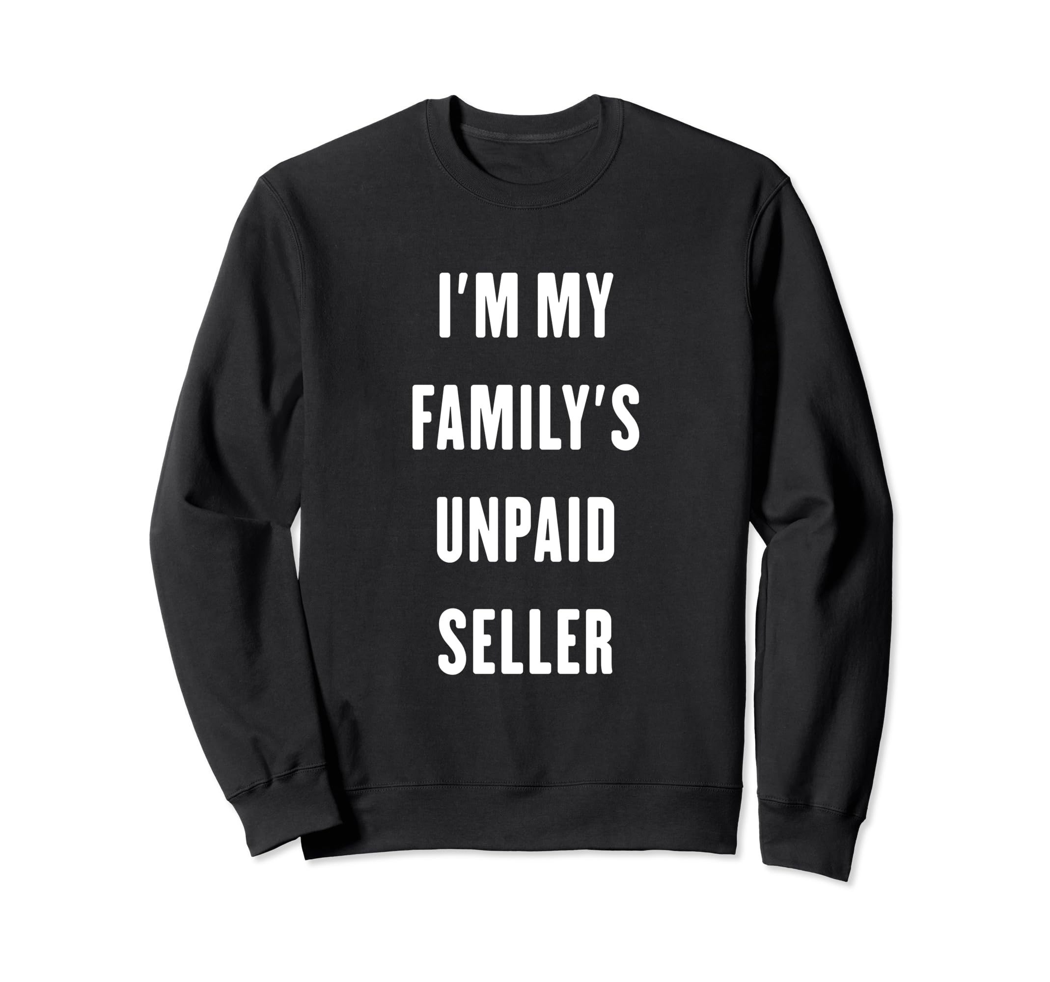 Seller gifts funny Seller Sweatshirt
