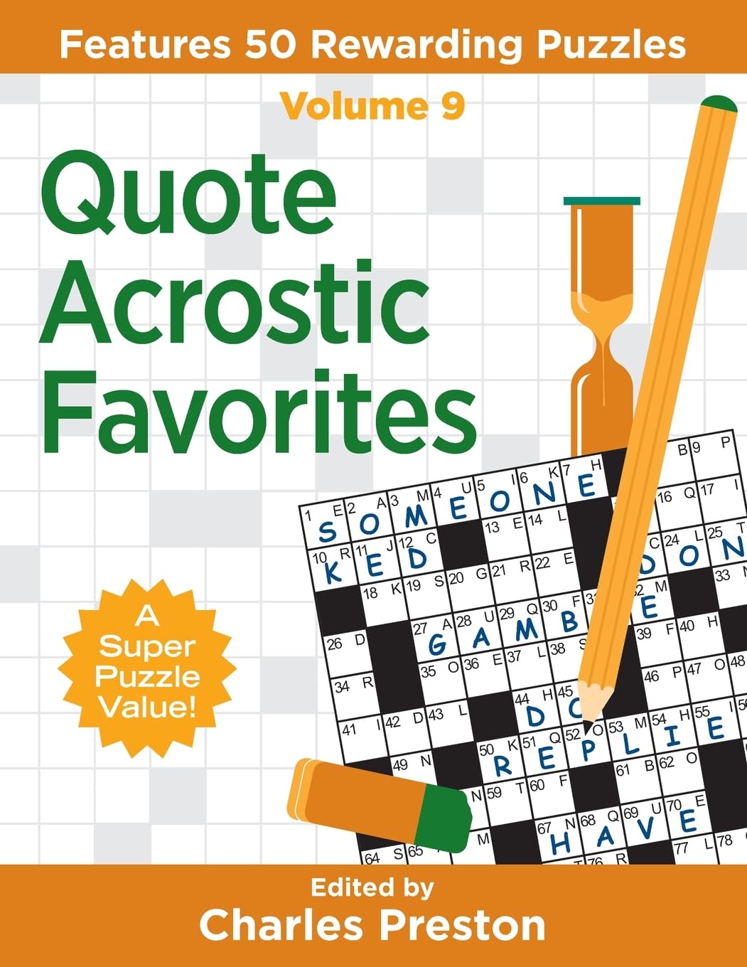 Quote Acrostic Favorites: Features 50 Rewarding Puzzles (Puzzle Books for Fun)