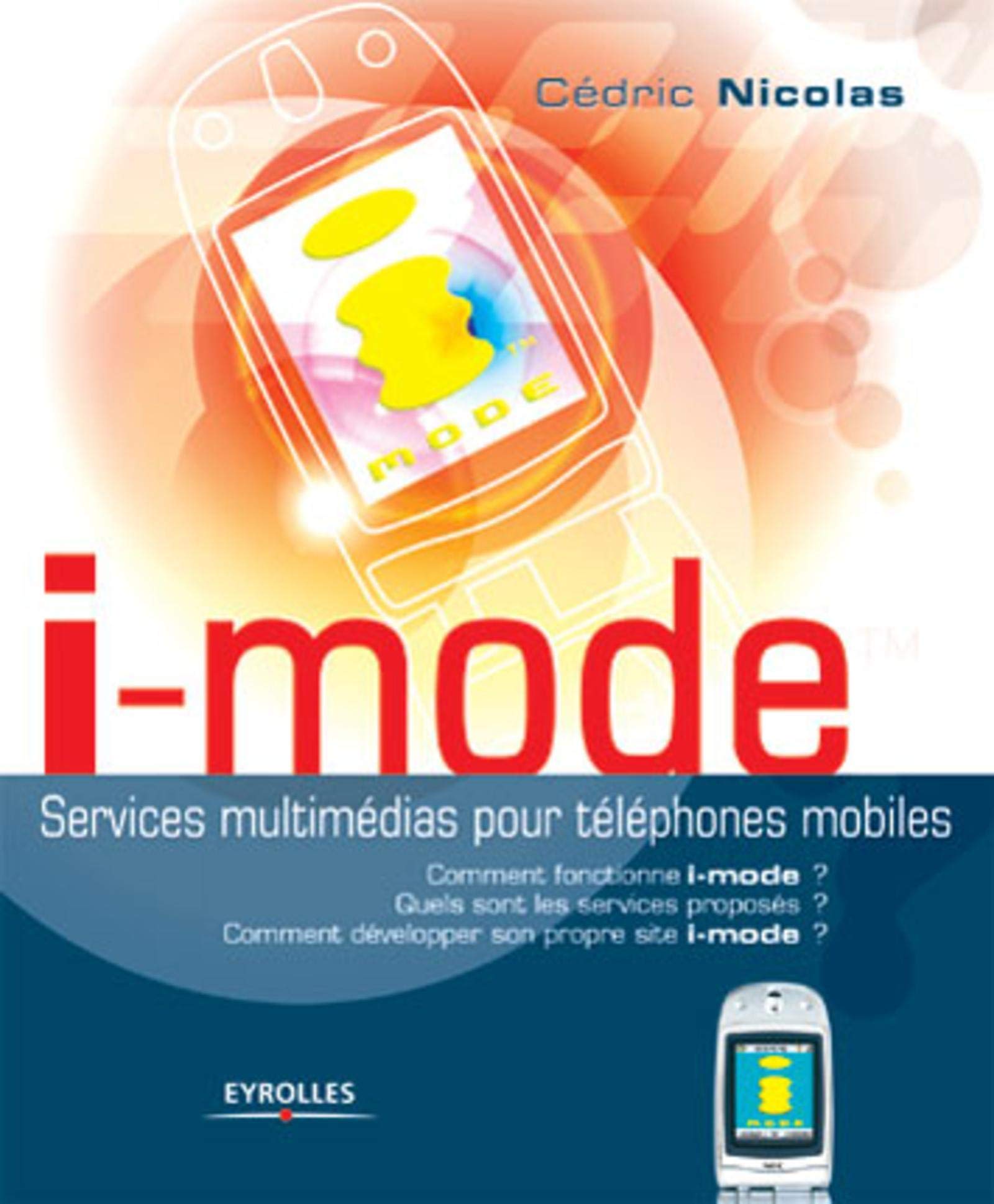 I-mode: Services multimédias pour téléphones mobiles