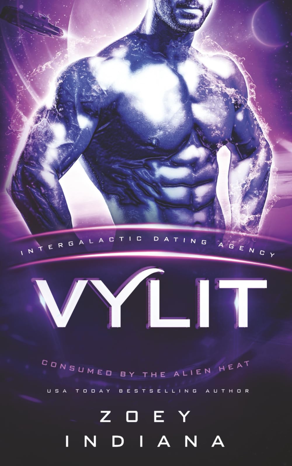 Vylit: Glowing for Her (Intergalactic Dating Agency) (Consumed by the Alien Heat)
