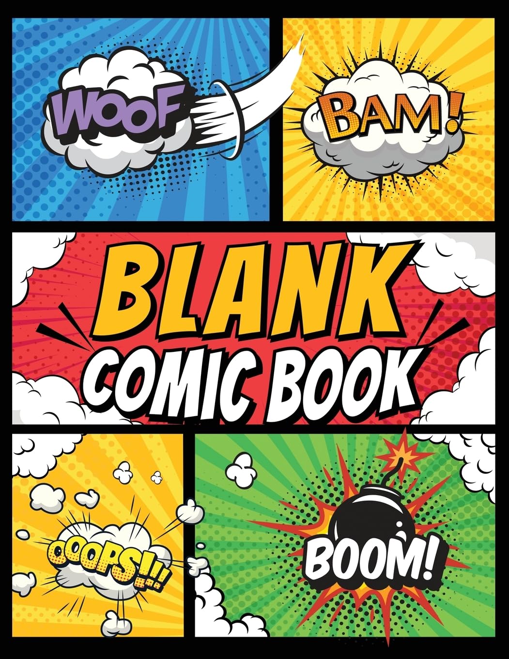Blank Comic Book Panels: Draw Your own Comics And Create The Best Stories - Comic Panels And Templates For Drawing