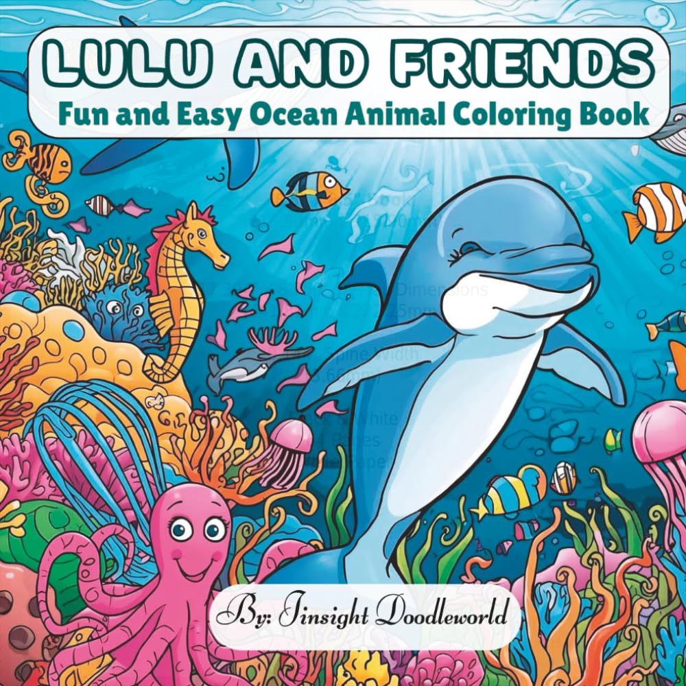 Lulu and Friends: Fun and Easy Ocean Animal Coloring Book