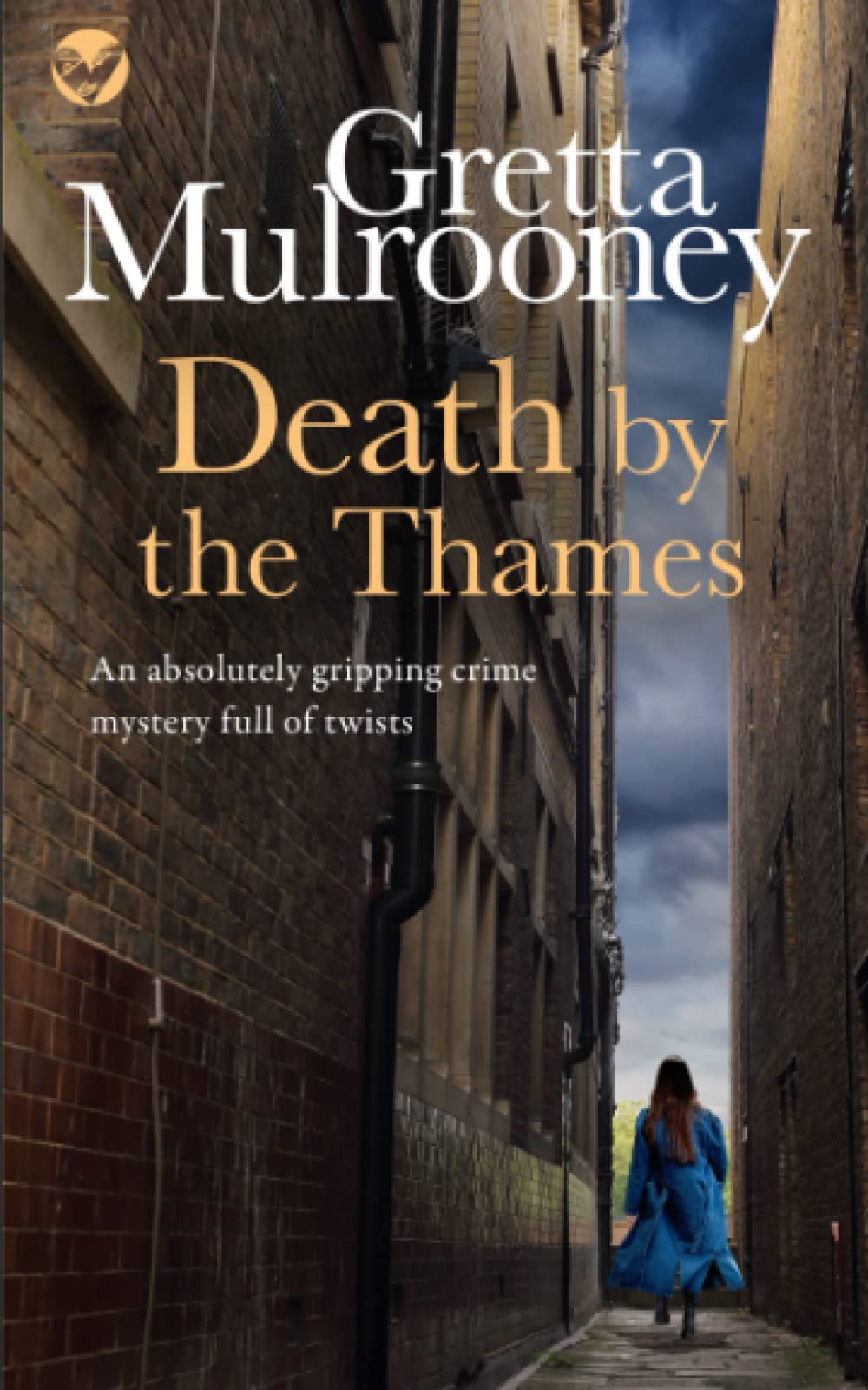 DEATH BY THE THAMES an absolutely gripping crime mystery full of twists: 9 (Tyrone Swift Detective)