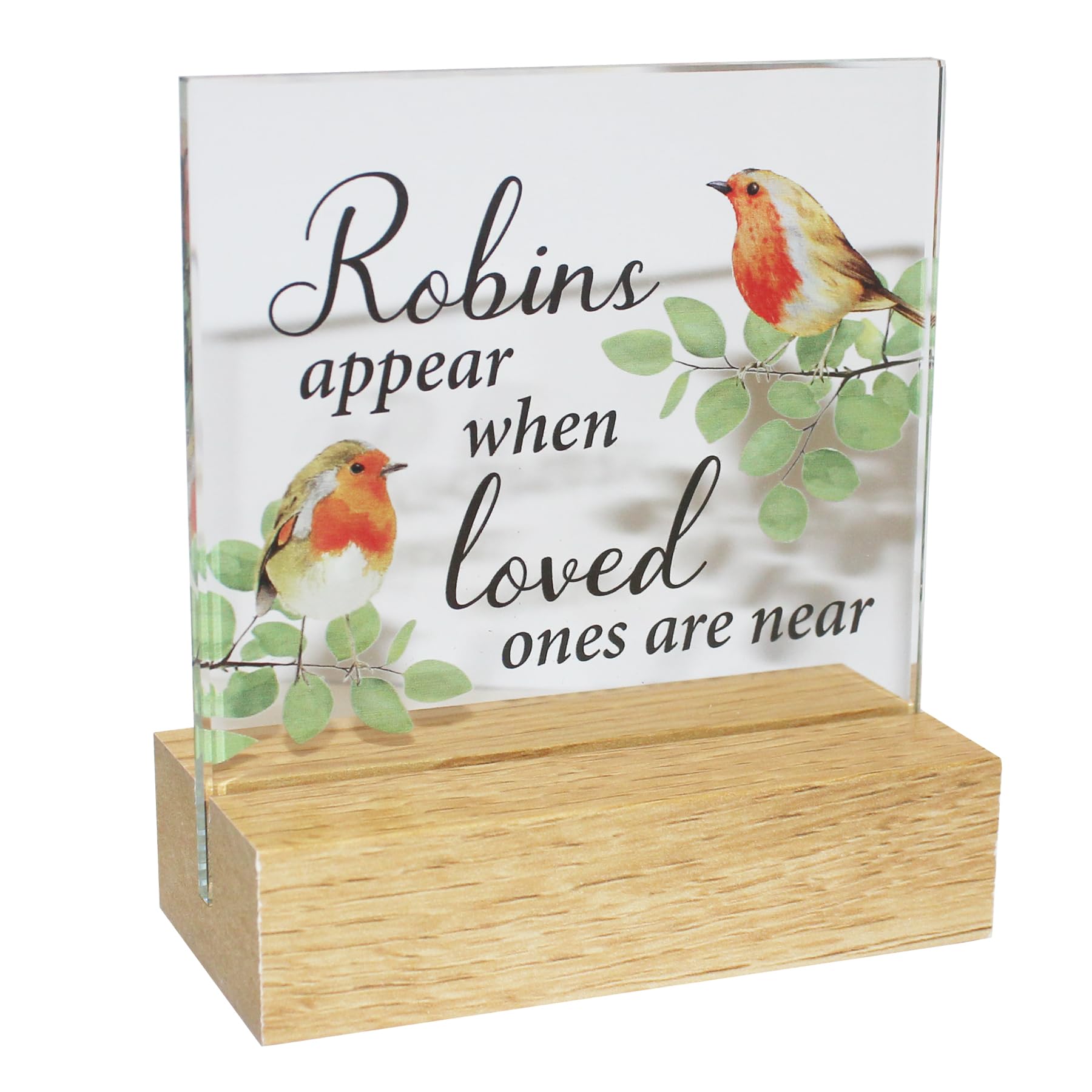 Memorial Glass Plaque on a Wooden Base - Robins Appear when Loved Ones are Near