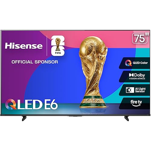 Hisense 75" E6 Cinema Series QLED 4K UHD Smart Fire TV (75E6QF, 2025 Model) - QLED, AI Light Sensor, Dolby Vision · Atmos, Voice Remote with Alexa, Motion Rate 120, HDR 10+ Adaptive, Game Mode Plus