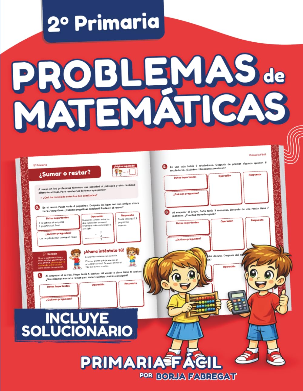 Problemas de Matemáticas 2º de Primaria: Cuaderno de repaso de matemáticas con más de 100 ejercicios para niños de 7 y 8 años
