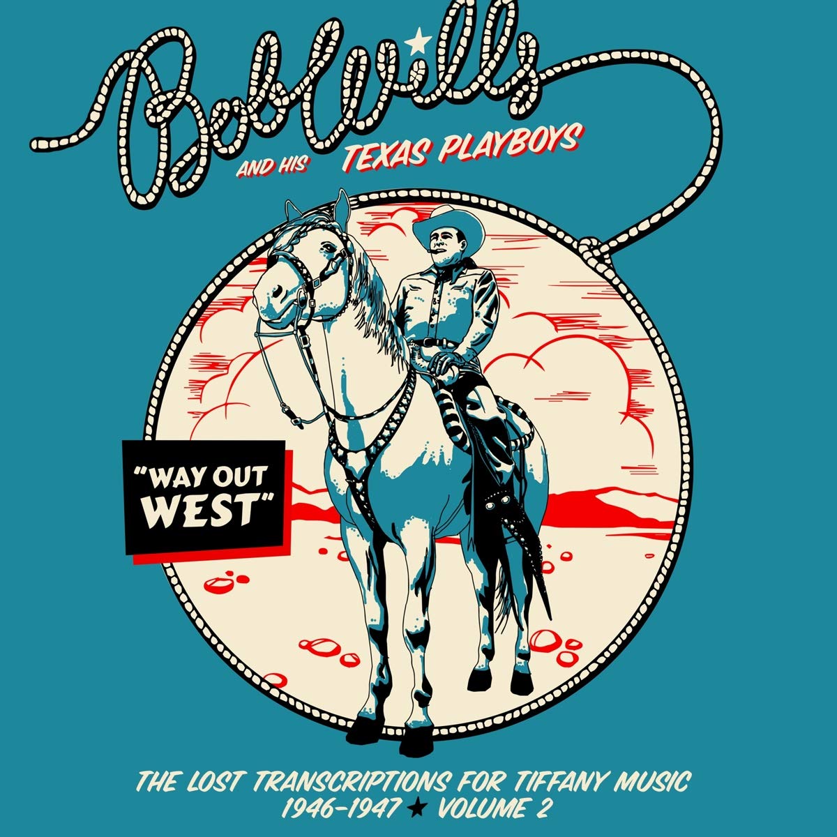 Way out west: The lost transcriptions for Tiffany Music 1946-1947, vol. 2