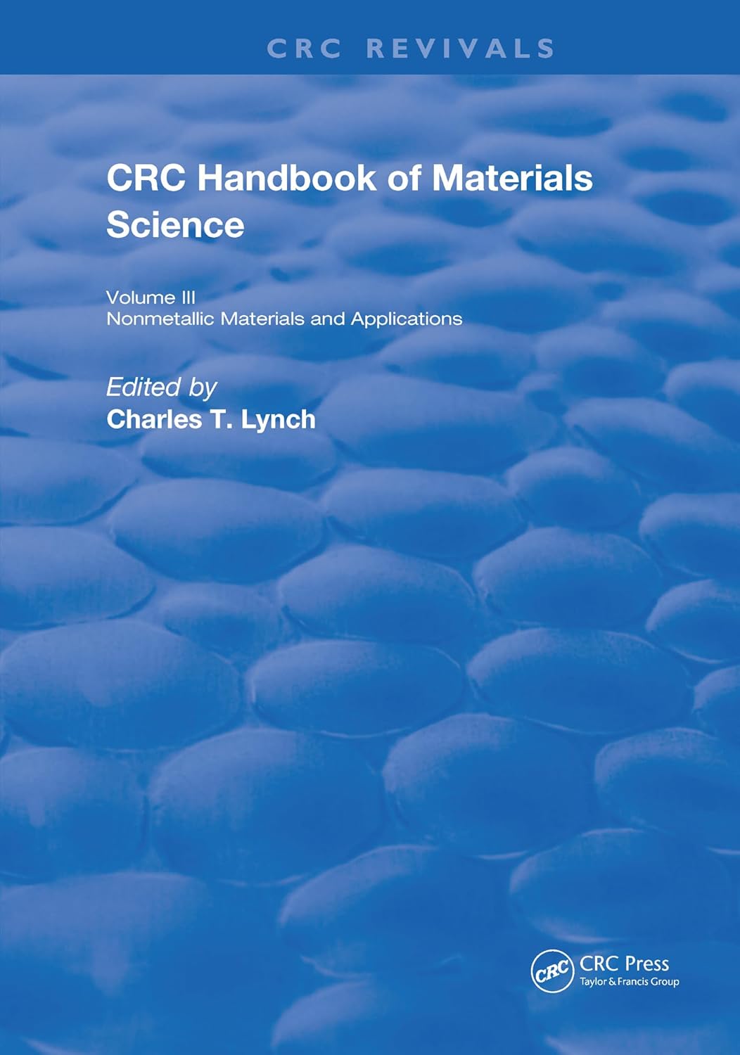 CRC Handbook of Materials Science Material Composites and Refractory