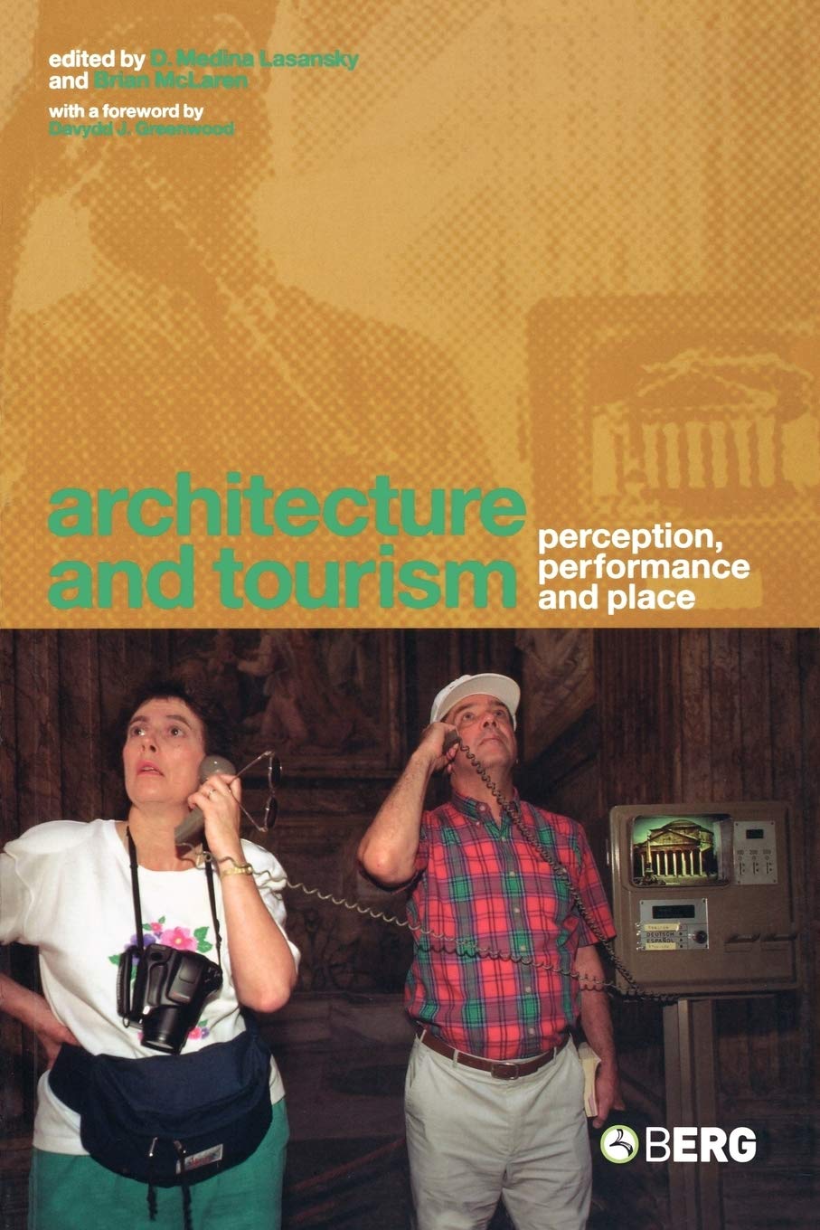 Buy Architecture and Tourism: Perception, Performance and Place — BookShops.in
