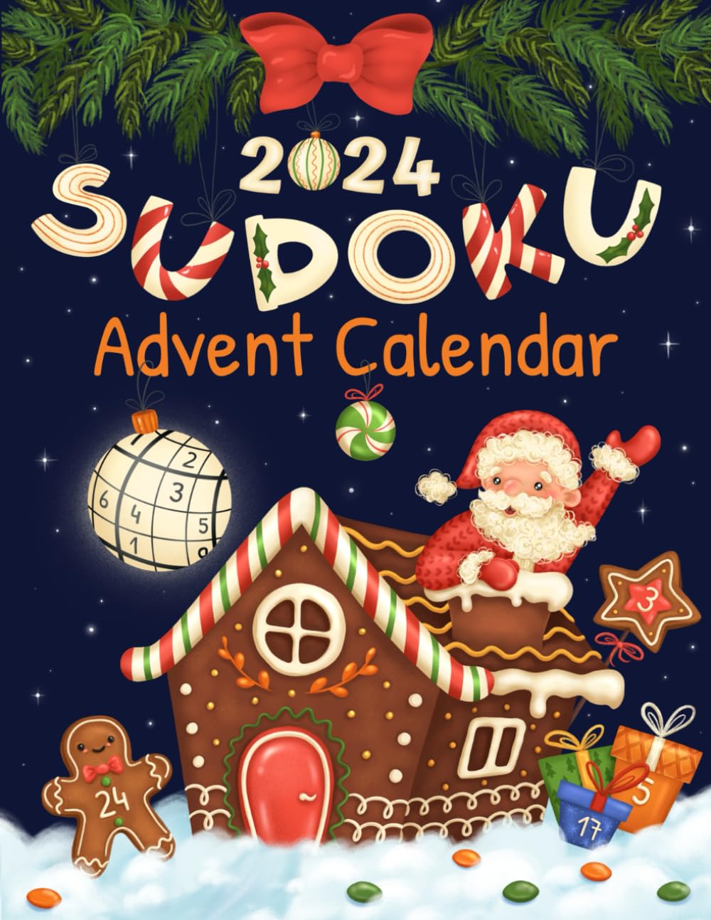 Sudoku Advent Calendar 2024: Puzzle Book for Adults with 6 Daily Sudokus to Countdown to Christmas