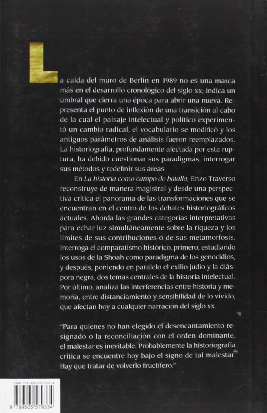La Historia Como Campo De Batalla. Interpretar Las Violencias Del Siglo XX (Historia (fce))