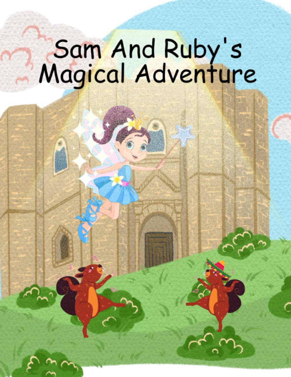 Sam and Ruby's Magical Adventure