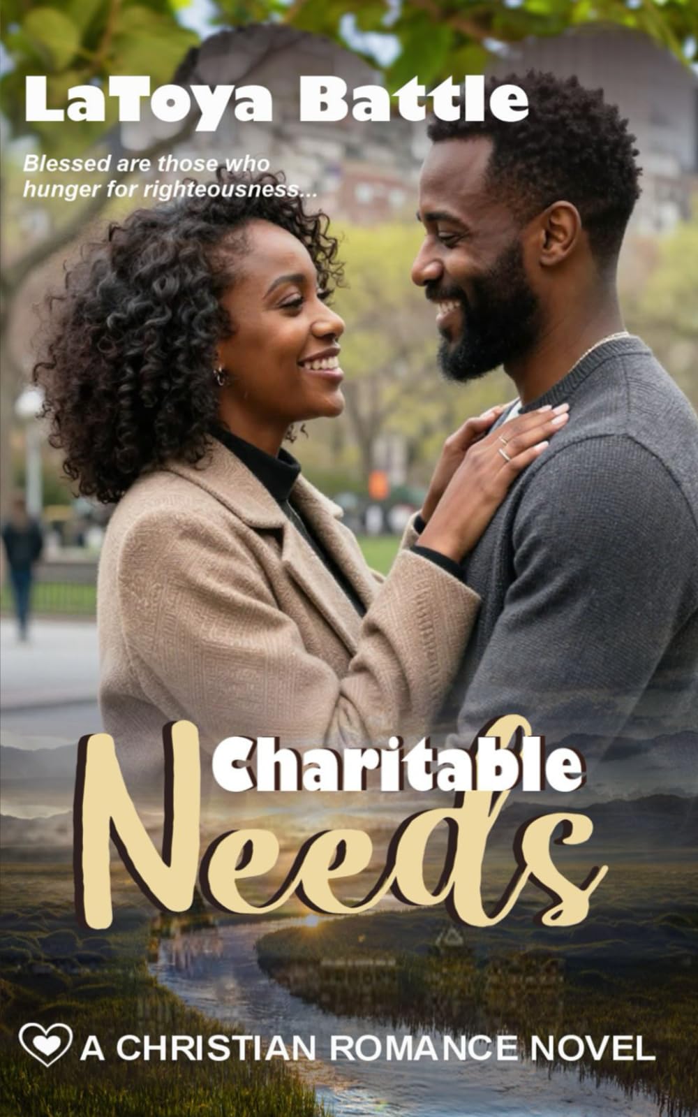 Charitable Needs: A Christian Romance Novel (Faithful Needs)