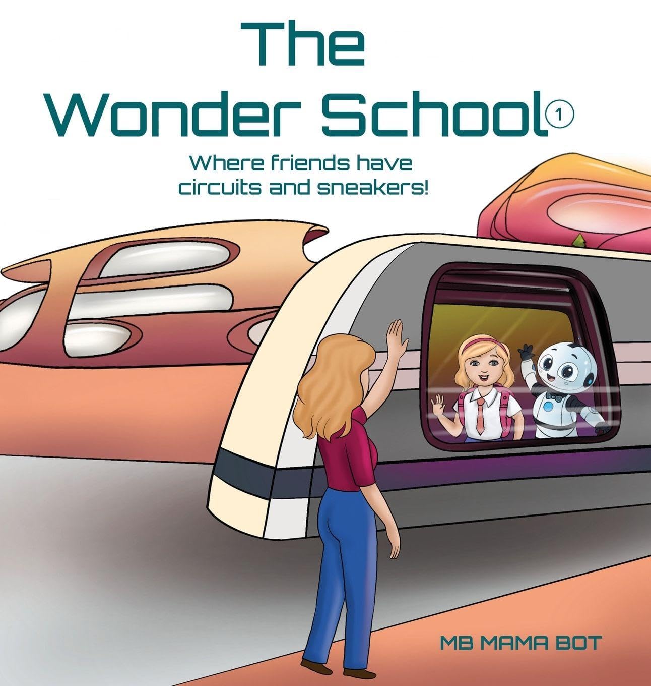 The Wonder School: Where Friends have Circuits and Sneakers!
