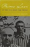 If This Is a Man and The Truce