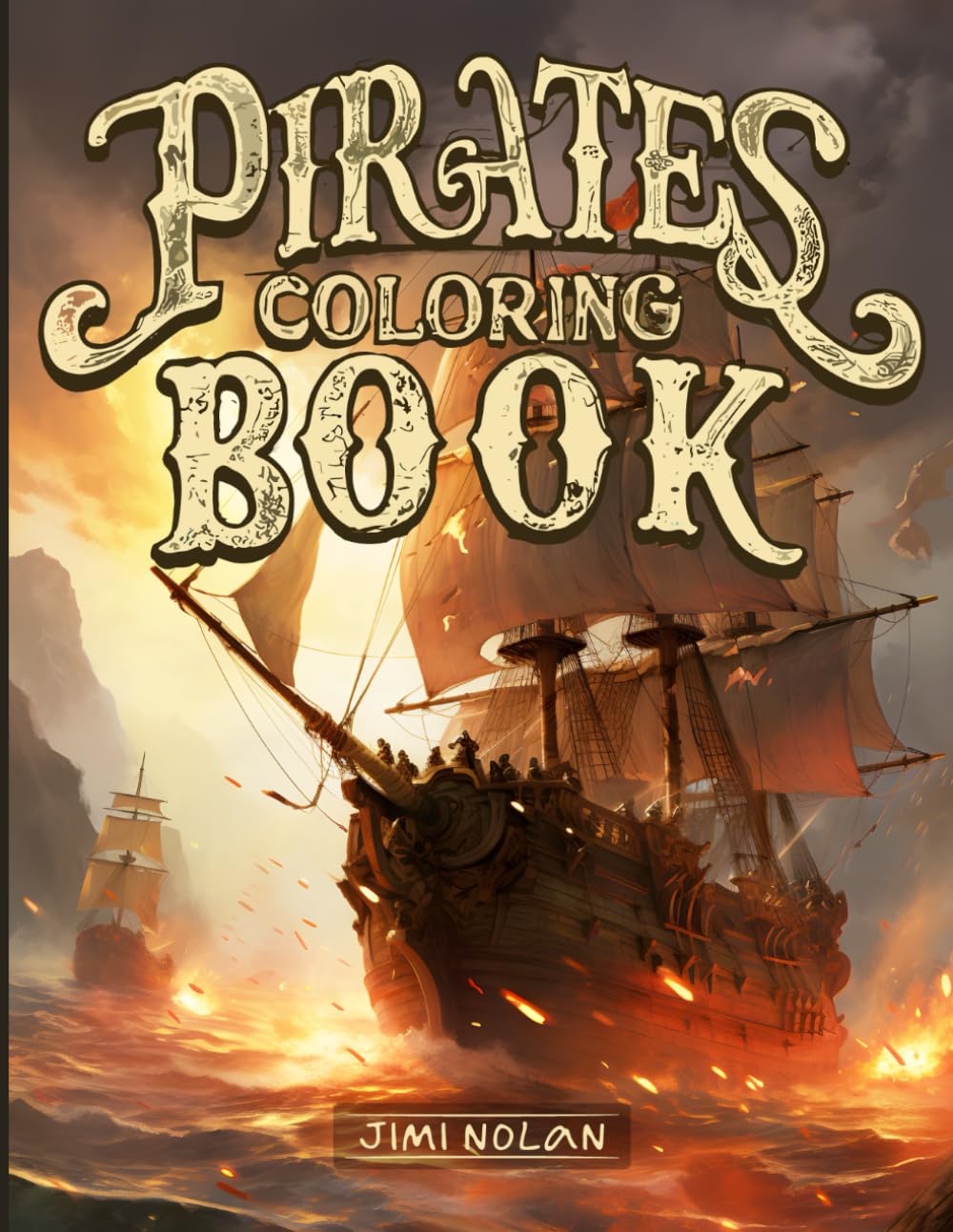 Pirates Coloring Book: Explore the Pirate World: 50 Illustrations and ...