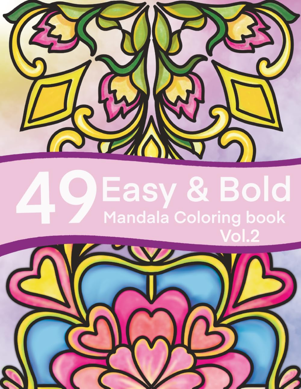 49 Easy & Bold Mandala Coloring Book Vol. 2