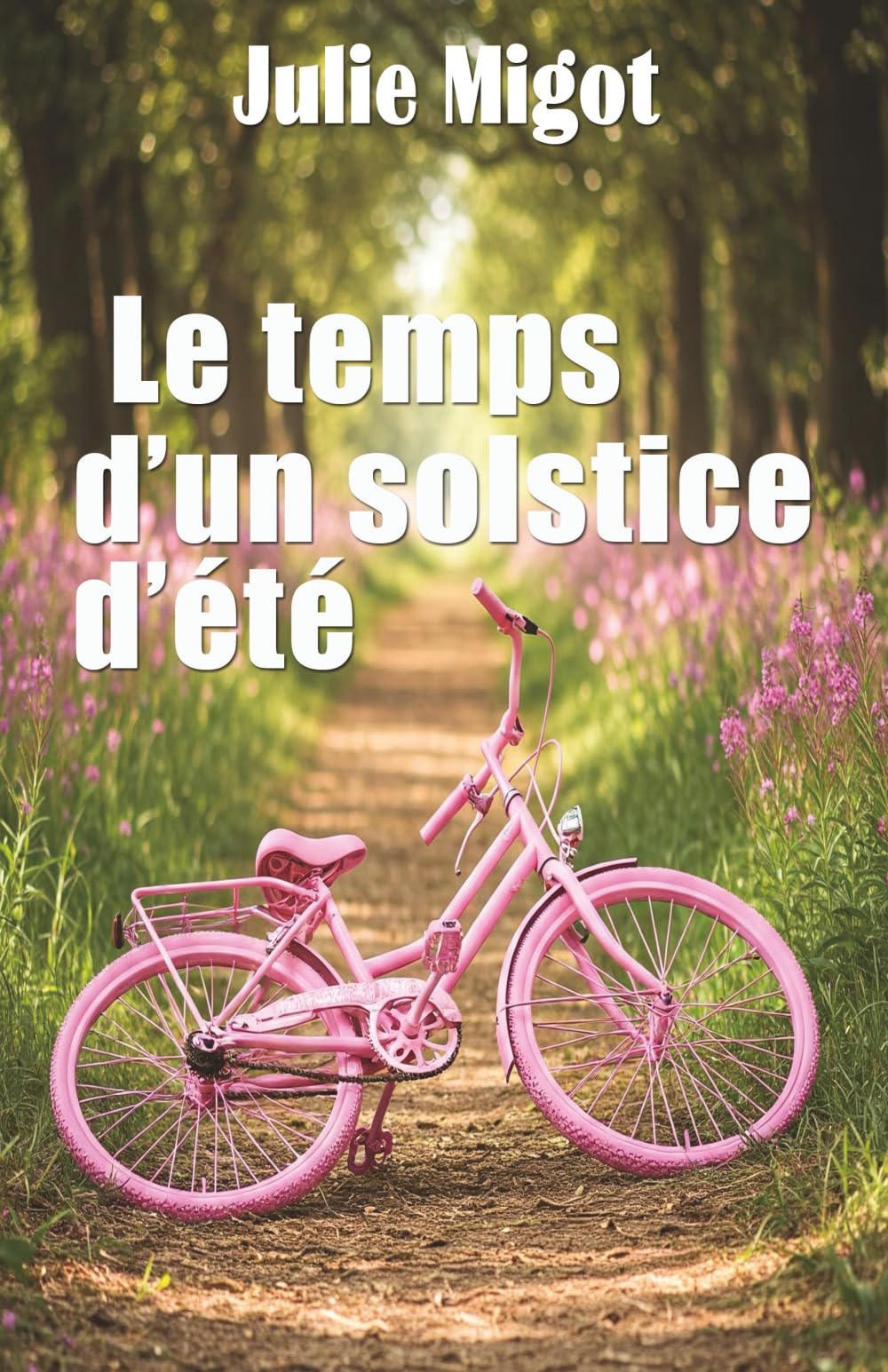 Le temps d'un solstice d'été