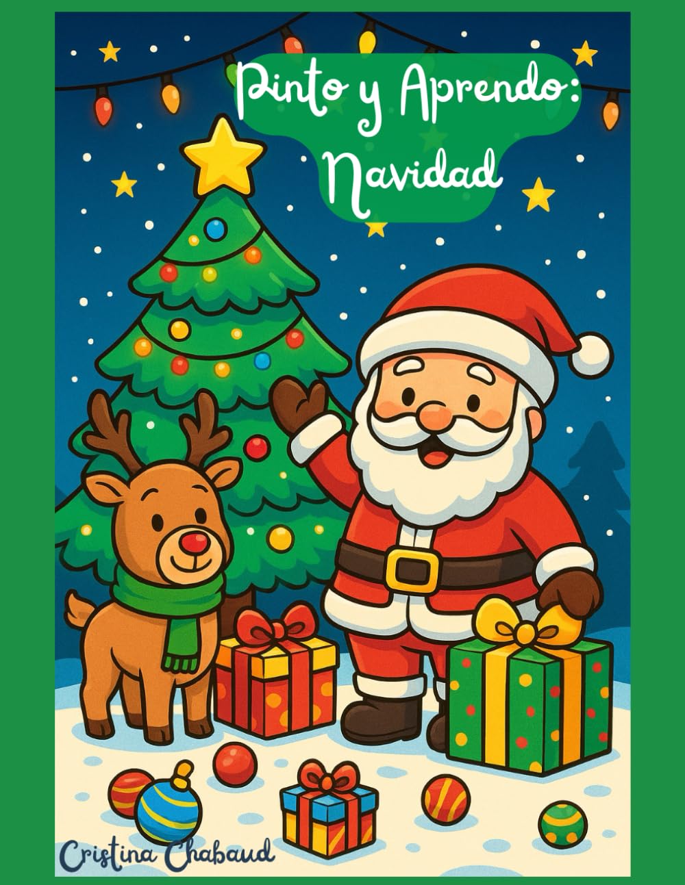 Pinto y aprendo: Navidad: Magia y alegría navideña