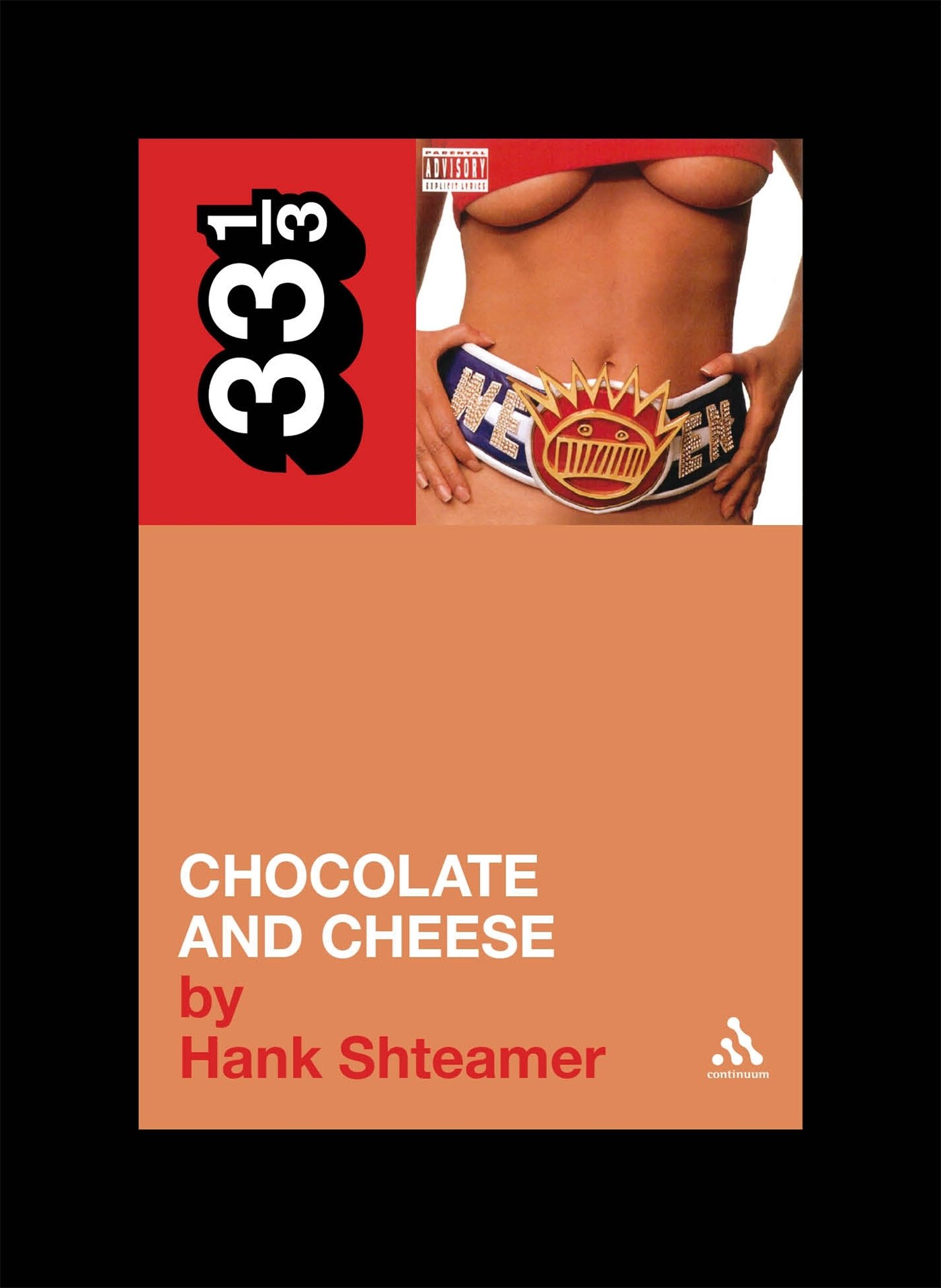 Ween's Chocolate and Cheese by Hank Shteamer (Paperback Book)