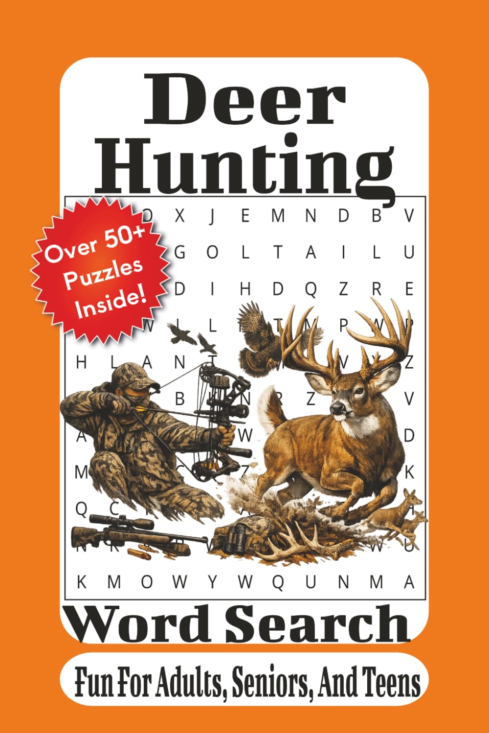 Deer Hunting Word Search: Challenging Word Search Puzzles Inspired by Whitetail Deer, Hunting Gear, and the Great Outdoors