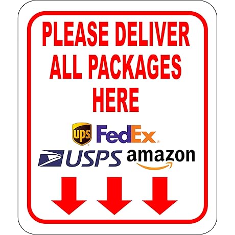 Please Deliver All Packages Here Arrows Delivery Sign for Delivery Driver