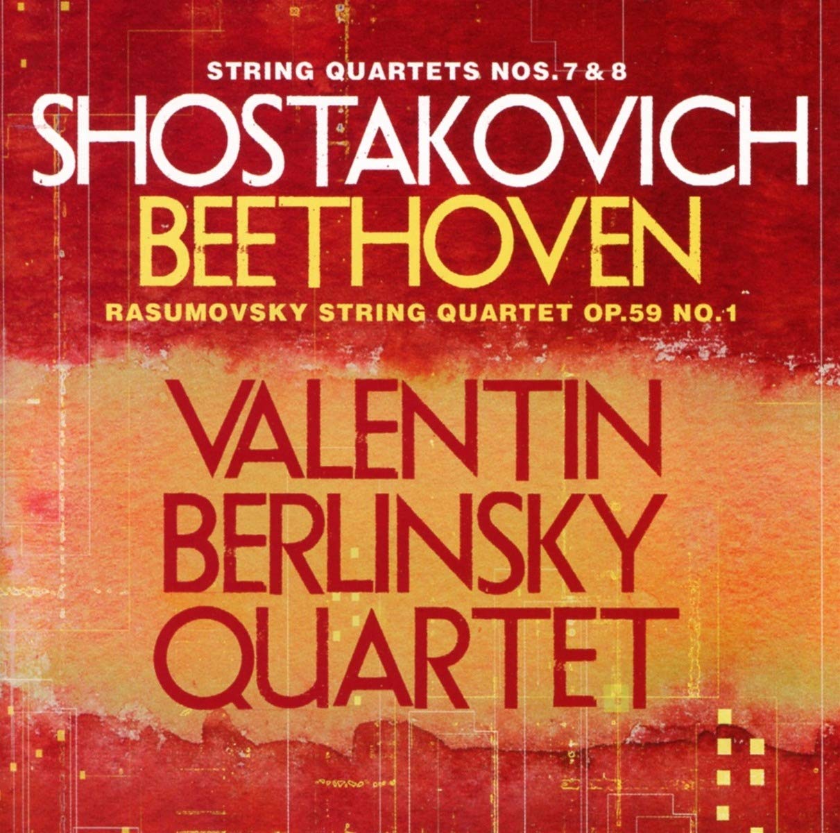 Shostakovich: String Quartets Nos. 7 & 8 / Beethoven: String Quartet Op. 59, No. 1