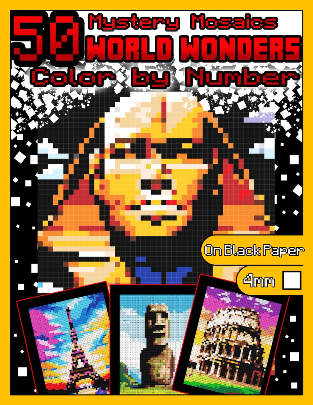 Mystery Mosaics Color by Number: 50 World Wonders: Travel Mosaic Color by Number Book with Dazzling World Wonders, Color Quest on Black Paper, Extreme ... Mosaics Color by Number Travel Mosaic)