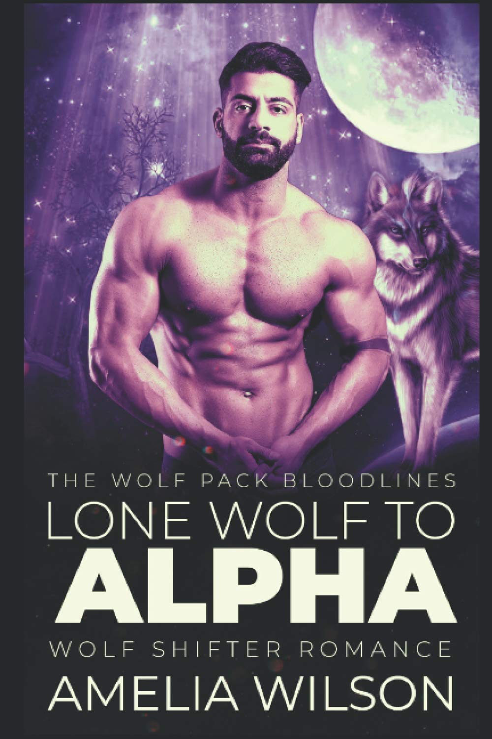 Lone Wolf to Alpha: Wolf Shifter Romance: 1 (The Wolf Pack Bloodlines)