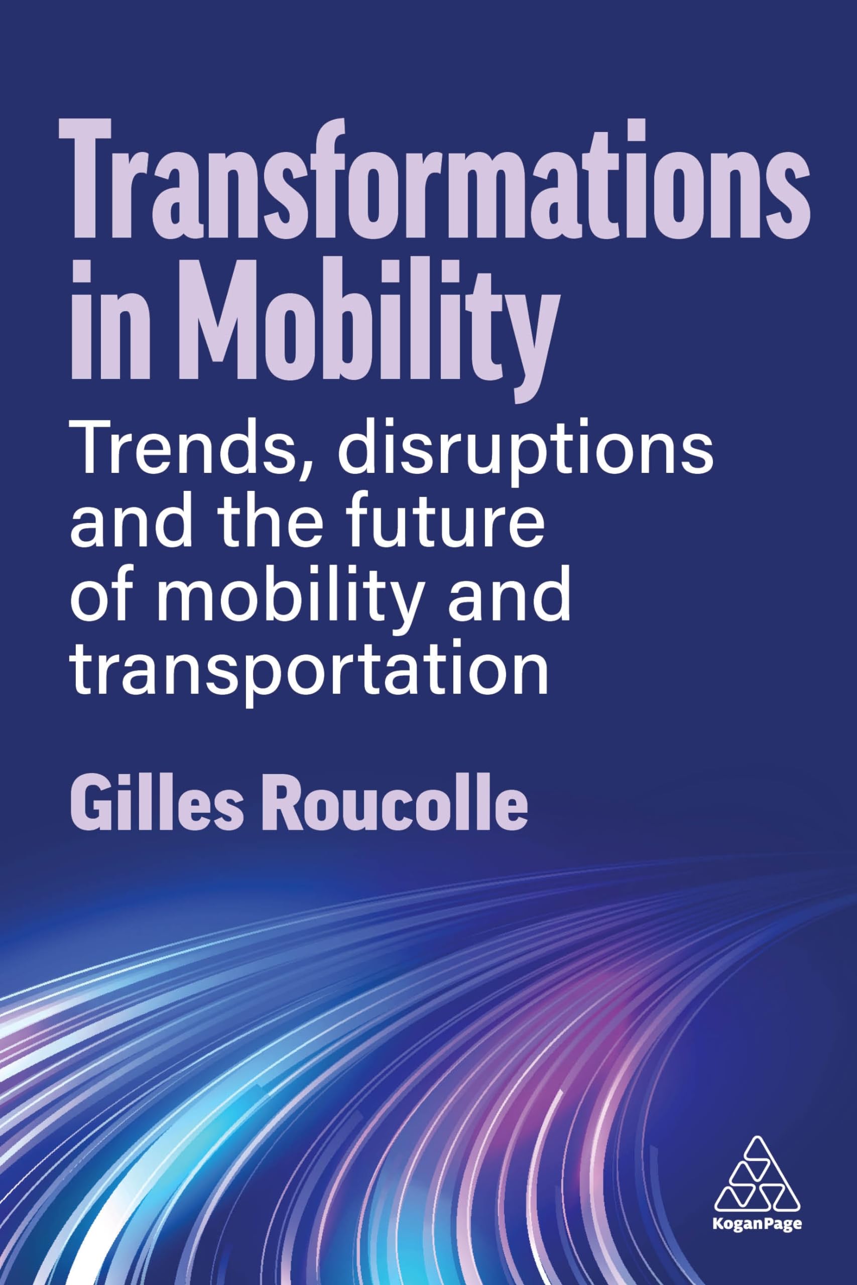 Transformations in Mobility: Trends, Disruptions and the Future of Mobility and Transportation