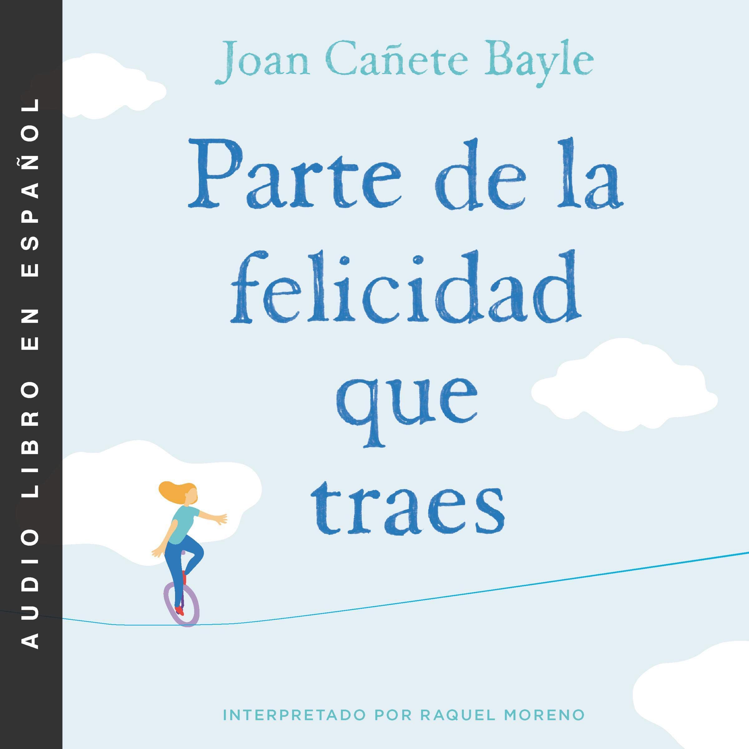 Parte de la felicidad que traes