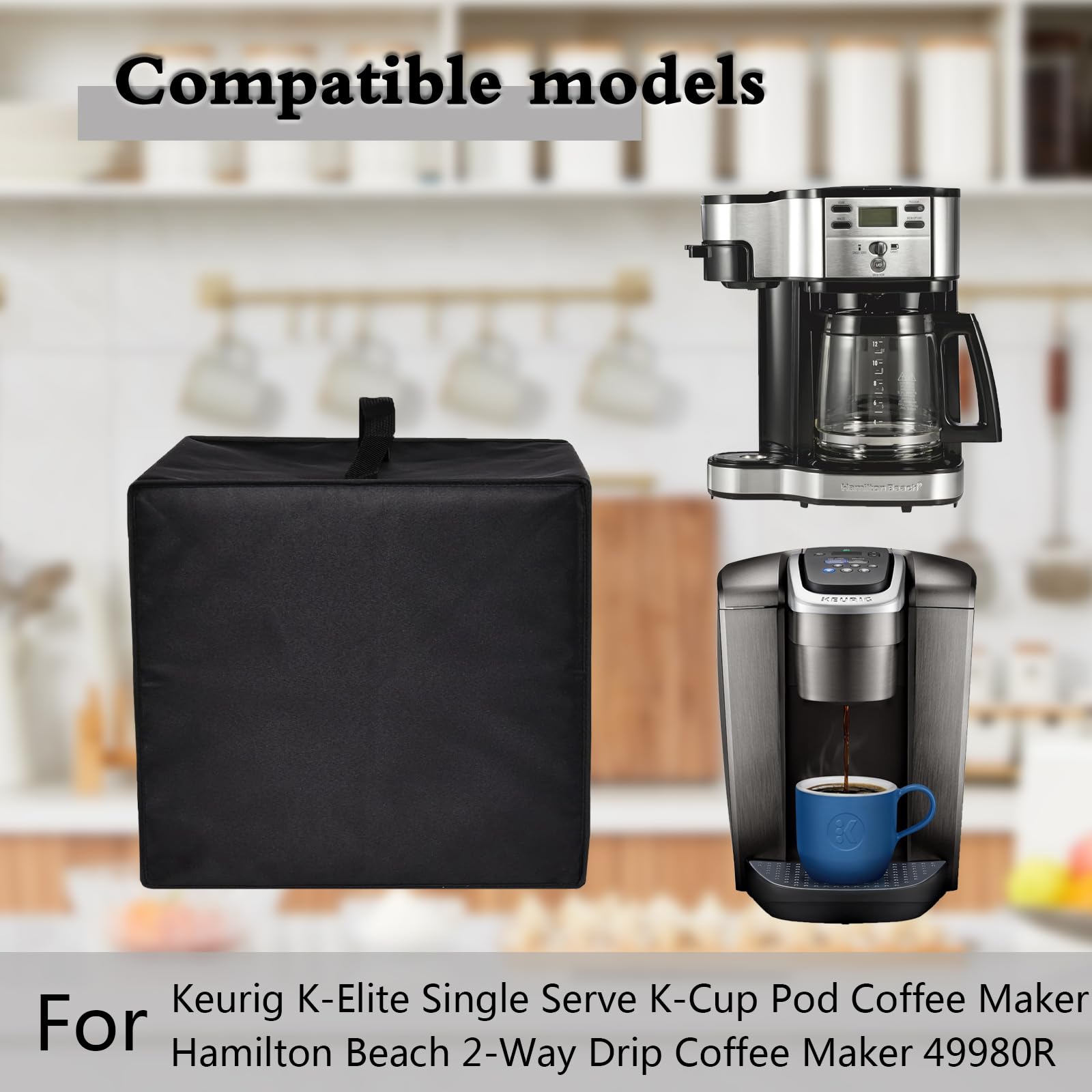 Coffee Maker Cover for Keurig K-Elite Single Serve K-Cup Pod Coffee Maker, Heavy Duty Waterproof Dust Cover Protective Coffee Machine Lid Compatible for Hamilton Beach 12 Cup Coffee Machine (Black)
